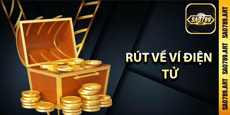 Rút về ví điện tử